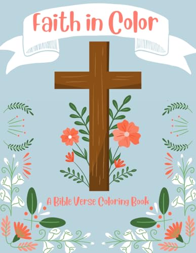 Faith in Color: A Bible Verse Coloring Book von Independently published